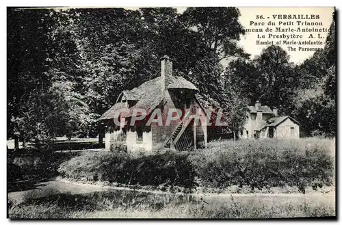 Ansichtskarte AK Versailles Parc Du Petit Trianon Hameau de Marie Antoinette le presbytere