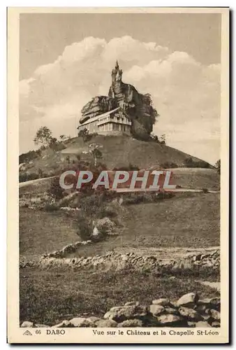 Cartes postales Dabo Vue Sur Le Chateau Et la Chapelle St Leon Hotel Pension Au Rocher