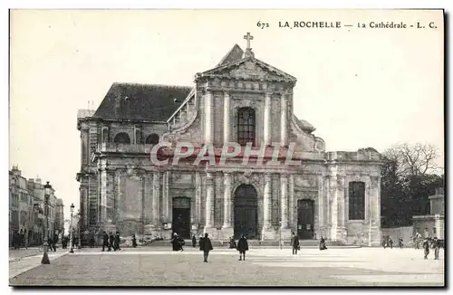 Cartes postales La Rochelle La Cathedrale