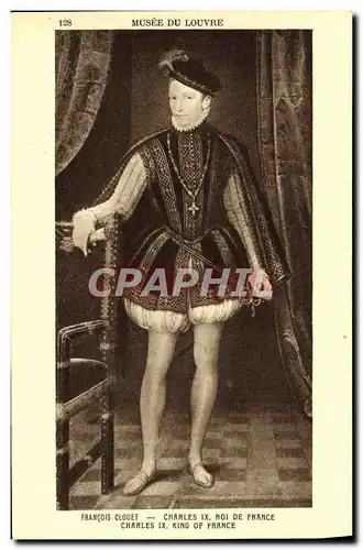 Cartes postales Francois Clouet Charles IX Roi De France