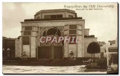 Cartes postales Paris Exposition des Aty Decoratifs Pavillon du Bon Marche