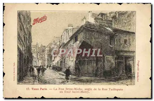 Cartes postales Paris La Rue Brise Miche Angle de la Rue Taillepain au fond Saint Merry Publicite Maggi