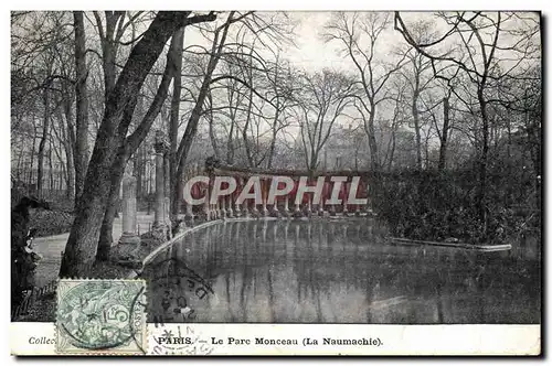 Cartes postales Paris Le Parc Monceau La Naumachie