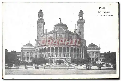 Cartes postales Paris Le Palais du Trocadero