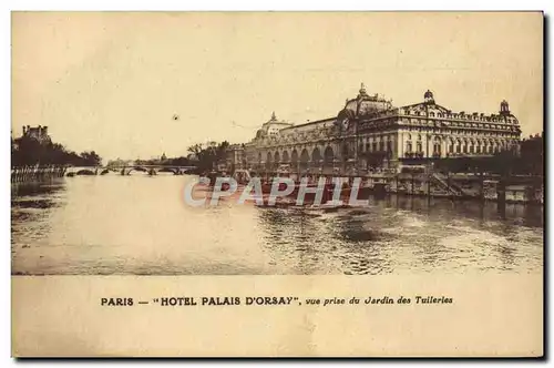 Ansichtskarte AK Paris Hotel Palais D&#39Orsay Vue prise du Jardin des Tuileries