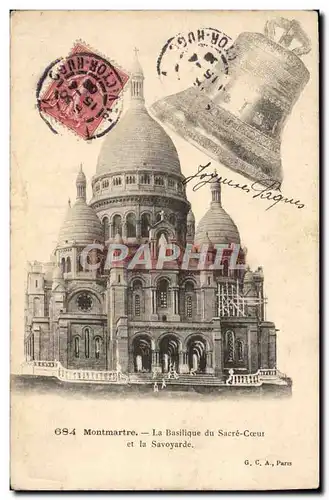 Cartes postales Montmartre La Basiique du Sacre Coeur et la Savoyarde Cloche