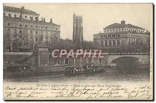 Ansichtskarte AK La Seine A Travers Paris Pont Au Charge Place du Chatelet Bateau peniche