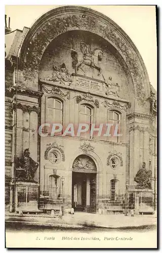 Cartes postales Paris Hotel Des Invalides Porte Centrale