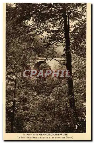 Cartes postales La Route De La Grande Chartreuse Le Pont Saint Bruno