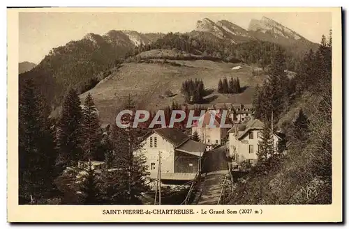 Cartes postales Saint Pierre De Chartreuse Le Grand Som Hotel