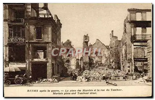 Cartes postales Reims Apres La Guerre La Place Des Marches Et La Rue Du Tambour Militaria