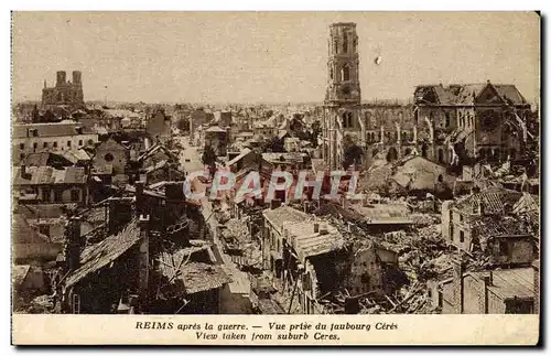 Cartes postales Reims Apres La Guerre Vue Prise Du Faubourg Ceres Militaria