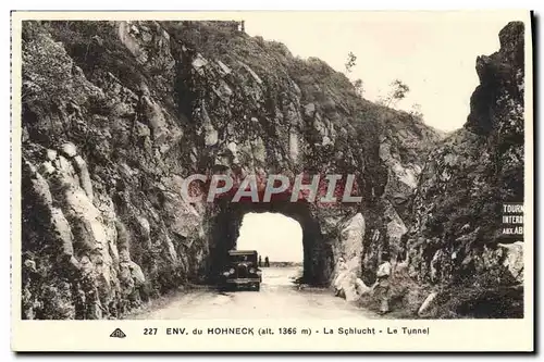 Ansichtskarte AK Env de Hohneck La Schlucht Le Tunnel