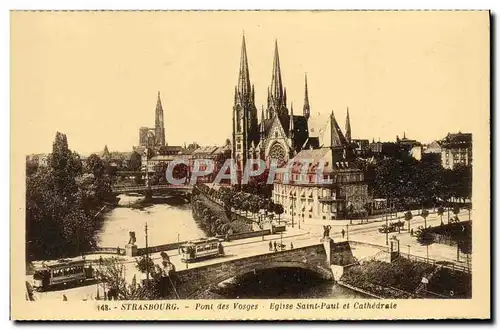 Ansichtskarte AK Strasbourg Pont Des Vosges Eglise Saint Paul et cathedrale Tramway