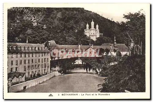 Cartes postales Betharram Le Pont et le Monastere