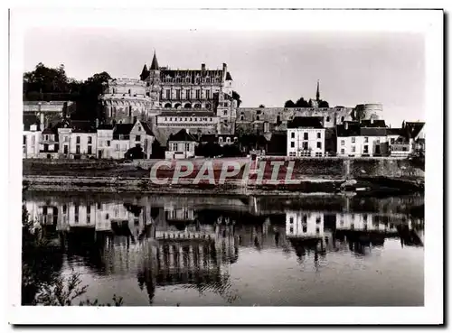 Cartes postales moderne Le Chateau d&#39Amboise Le Chateau et le Loire