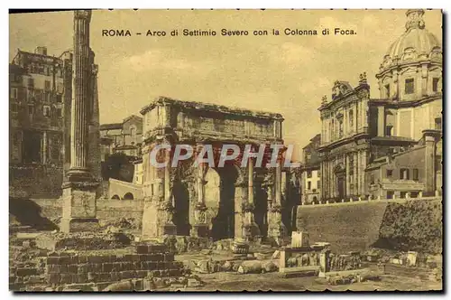 Cartes postales Roma Arco di Settimio Severo con la Colonna di Foca