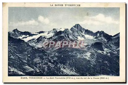 Cartes postales Termignon La dent Parrachee vue du col de la Masse