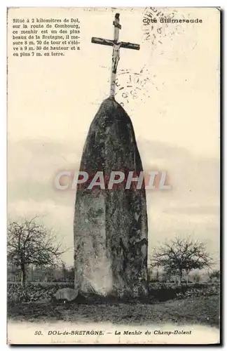 Cartes postales Dol de Bretagne Le Menhir du Champ Dolent