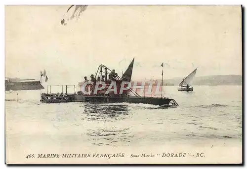 Cartes postales Marine Militaire Francaise Sous Marin Dorade