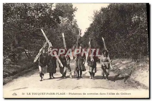 Ansichtskarte AK Le Touquet Paris Plage Pecheuses de crevettes dans l&#39&#39Allee du Chateau