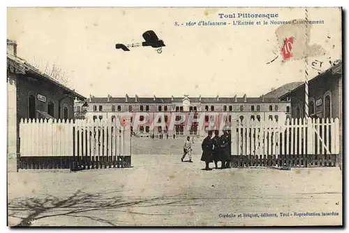 Ansichtskarte AK Toul Pittoresque 160eme d&#39infanterie L&#39entree du nouveau casernement Militaria Avion