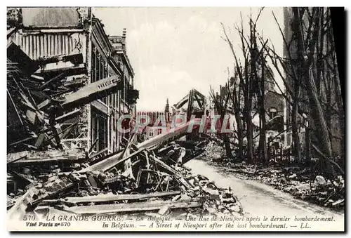 Ansichtskarte AK La Grande Guerre En Belgique Une Rue De Nieuport Apres Le Dernier bombardement Militaria