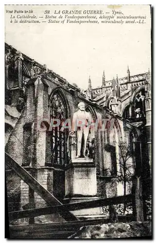 Cartes postales La Grande Guerre Ypres La Cathedrale Statue De Vandeupeereboone Militaria