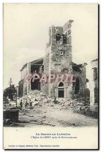 Cartes postales Militaria La Guerre en Lorraine Limey apres le bombardement