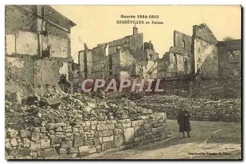 Cartes postales Militaria Gerbeviller En Ruines