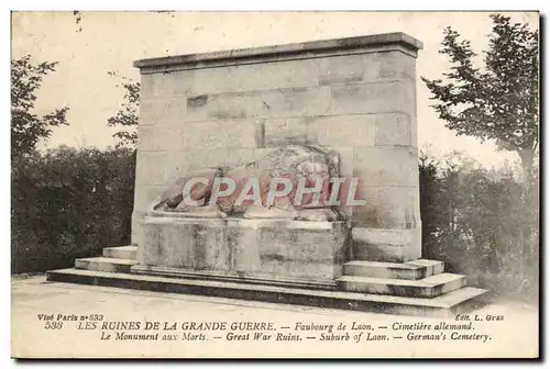 Ansichtskarte AK Militaria Les Ruines De La Grande Guerre Faubourg De Laon Le monument aux morts Lion