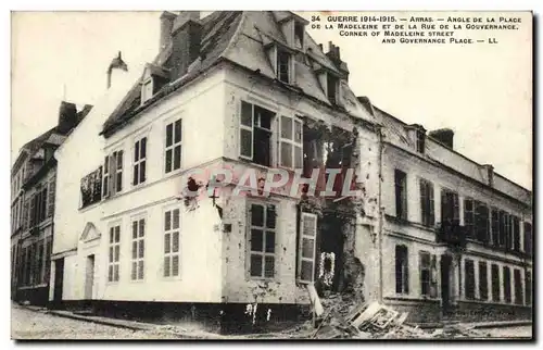 Ansichtskarte AK Militaria Guerre Arras Angle De La Place de la Madeleine et de la rue de Gouvernance