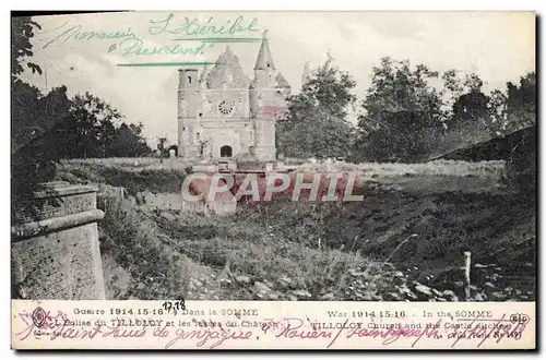 Cartes postales Militaria Guerre Dans La Somme Tilloloy L&#39eglise et les restes du chateau