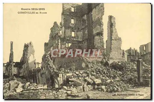 Cartes postales Guerre Gerbeviller En Ruines Militaria