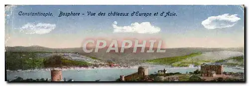 Cartes postales Constantinople Bosphore Vue des chateaux d'Europe et d'Asie