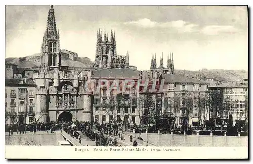 Cartes postales Burgos Pont et Porte Saint Marie Defile d&#39artillerie Militaria