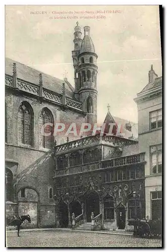 Cartes postales Bruges Chapelle du Saint Sang et ancien greffe criminel