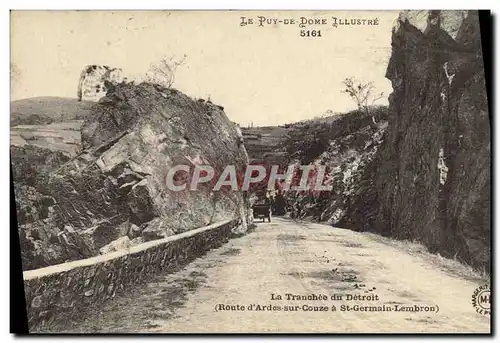 Cartes postales Le Puy de Dome Illustre La tranchee du Detroit Route d&#39Ardes sur Couze a St Germain Lembron