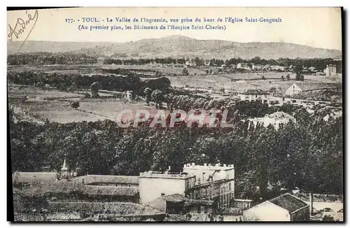 Ansichtskarte AK Toul La Vallee de l&#39lngressin Vue prise du haut de l&#39eglise Saint Gengoult Hospice Saint C