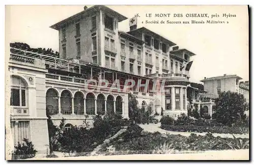 Cartes postales Le Mont Des Oiseaux pres Hyeres Societe de Secours aux Blesses Militaires