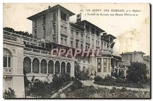 Ansichtskarte AK Le Mont Des Oiseaux pres Hyeres Societe de Secours aux Blesses Militaires