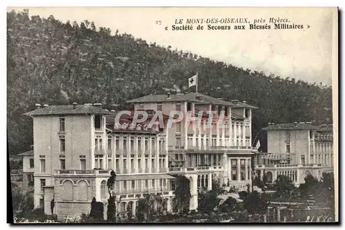 Ansichtskarte AK Le Mont Des Oiseaux pres Hyeres Societe de Secours aux Blesses Militaires