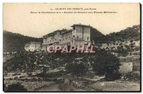 Cartes postales Le Mont Des Oiseaux pres Hyeres Societe de Secours aux Blesses Militaires Maison de convalescenc