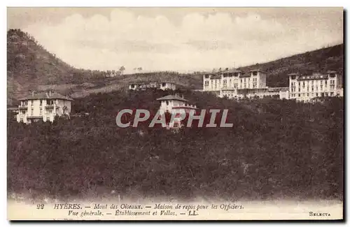 Ansichtskarte AK Hyeres Mont des Oiseaux Societe de Secours aux Blesses Militaires Maison de repos pour les offic