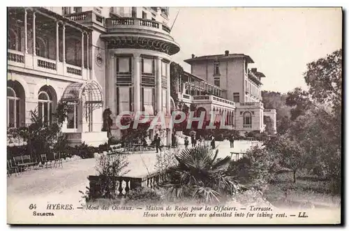 Cartes postales Hyeres Mont des Oiseaux Maison de repos pour officiers Terrasse Militaria