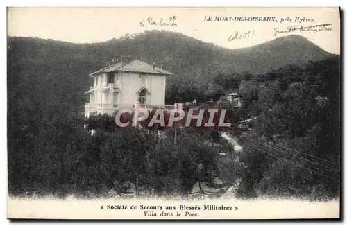 Cartes postales Le Mont des Oiseaux pres Hyeres Societe de Secours aux Blesses Militaires Villa dans le parc