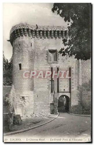 Cartes postales Loches Le Chateau Royal La grande porte de l&#39enceinte