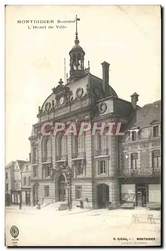 Ansichtskarte AK Montdidier Somme L&#39Hotel De Ville