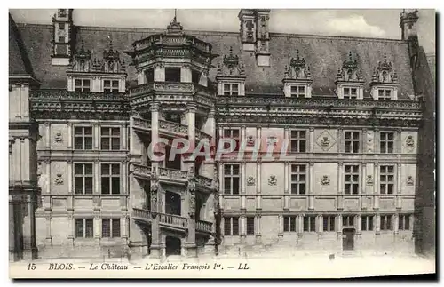 Cartes postales Blois Le Chateau L&#39Escalier Francois 1er