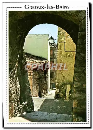 Cartes postales moderne Greoux Les Bains Une vieille rue pittoresque